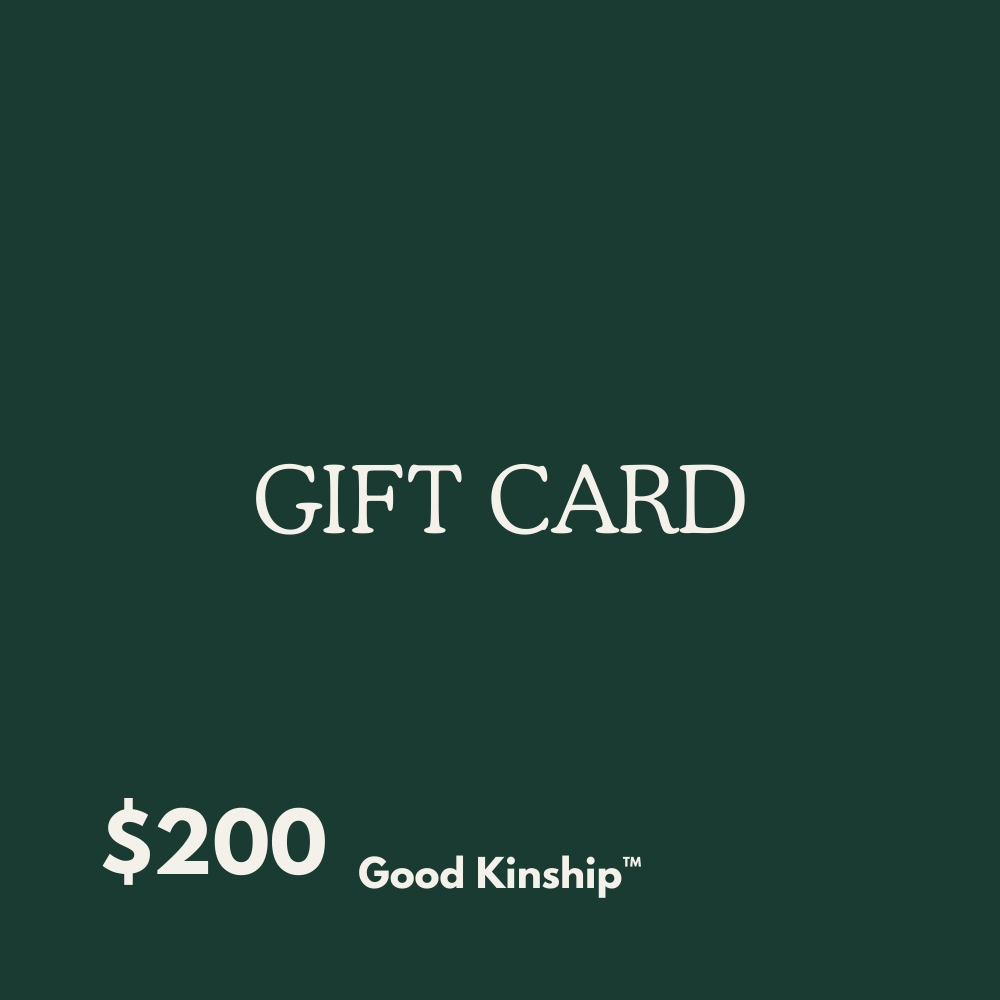 The Kinship Gift Card - Good Kinship